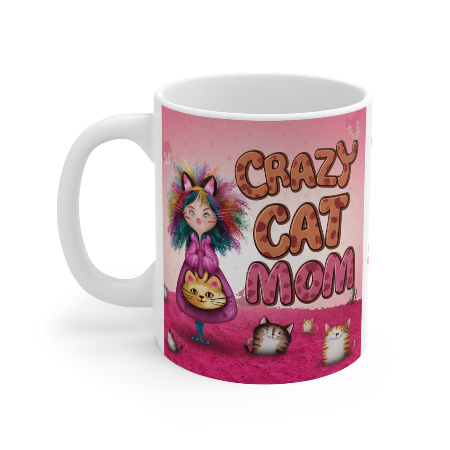 Funny Coffee Mug for Cat Kitty Lover Whimsical Gift CRAZY CAT MOM  Ceramic 11 Oz